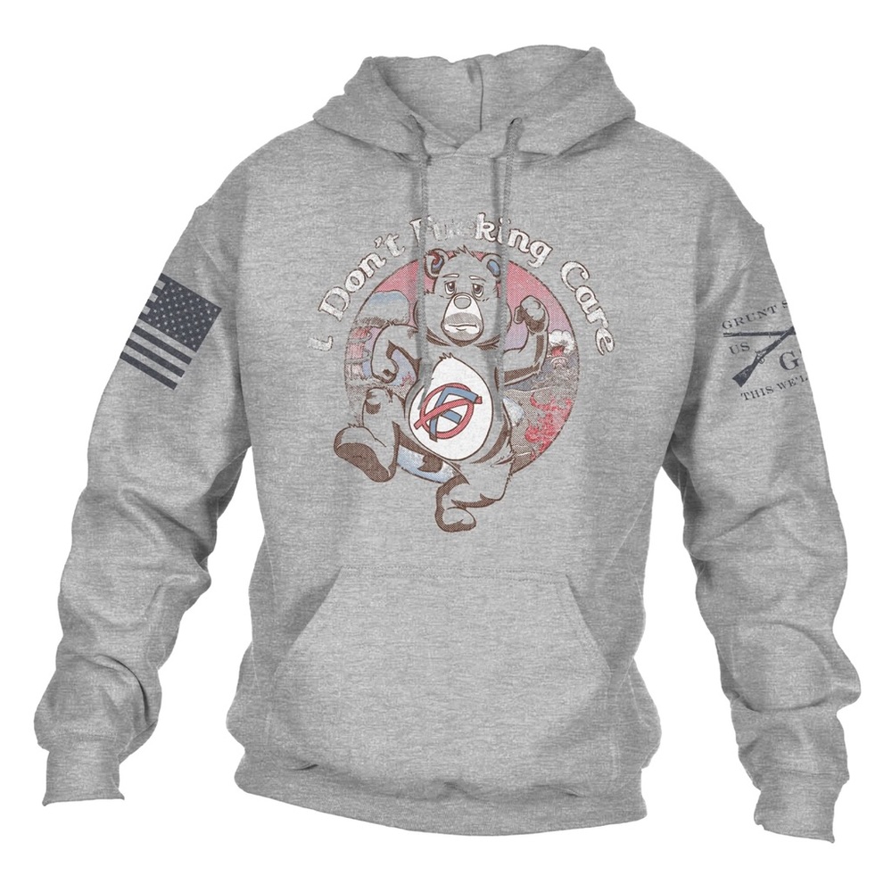 I Don’t F*cking Care - Grunt Style Hoodie